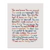"You Are Enough-Loved-Important"- Inspirational Wall Art Print- 8 x 10" Ready to